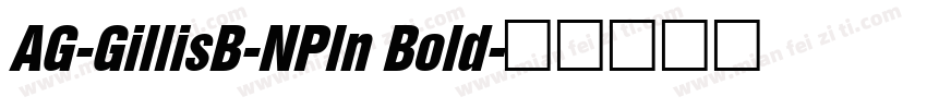 AG-GillisB-NPln Bold字体转换